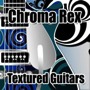 Chroma_Rex_Textured_sm