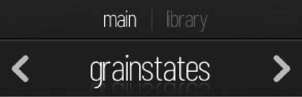 Grainstates presets library controls