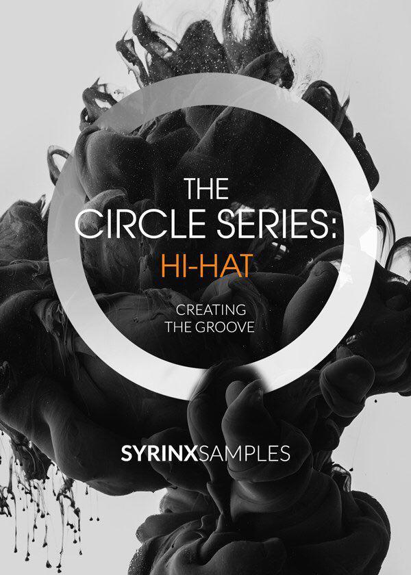 76% off “The Circle Series: Hi-Hat (Pro Version)” by SyrinxSamples