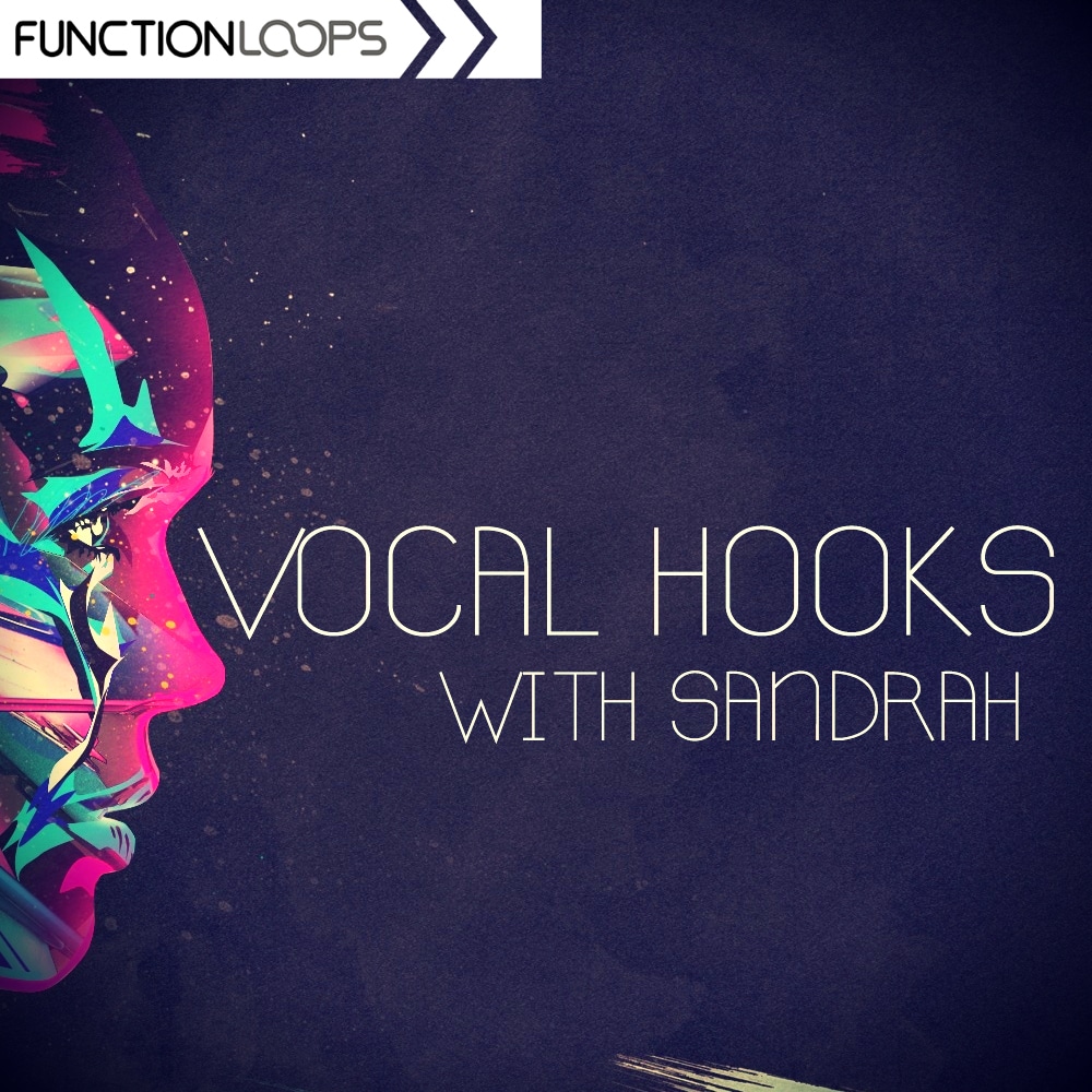 Function Loops   Vocal Hooks with Sandrah